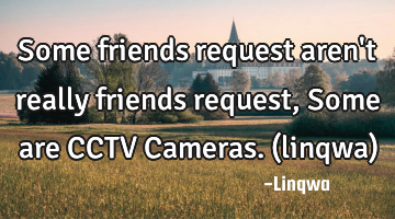 Some friends request aren
