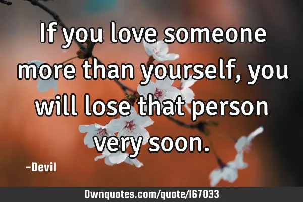 When you lose someone you love quotes
