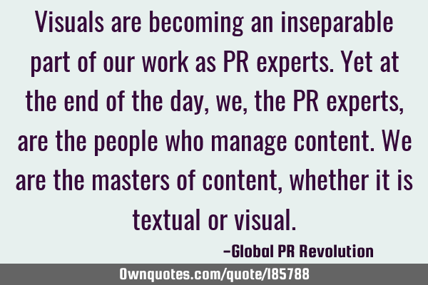 Visuals are becoming an inseparable part of our work as PR experts. Yet at the end of the day, we,