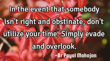 In the event that somebody isn