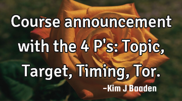 Course announcement with the 4 P