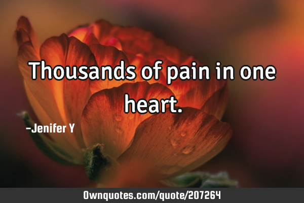 Thousands of pain in one