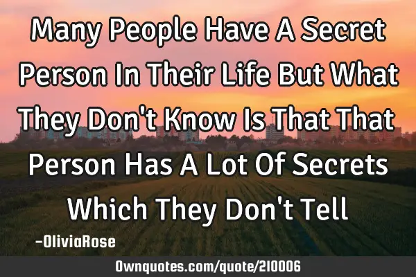 Many People Have A Secret Person In Their Life But What They Don
