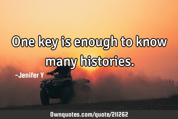 One key is enough to know many
