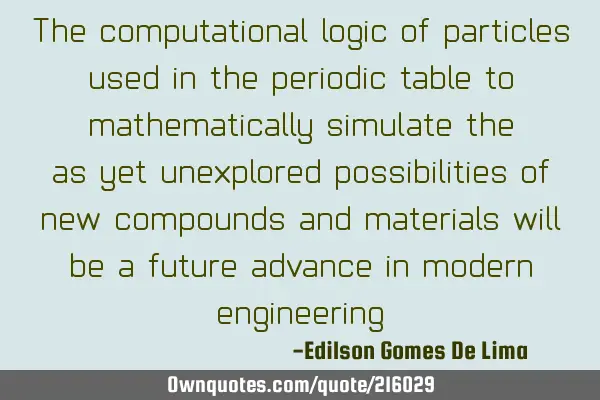 The computational logic of particles used in the periodic table to mathematically simulate the as-
