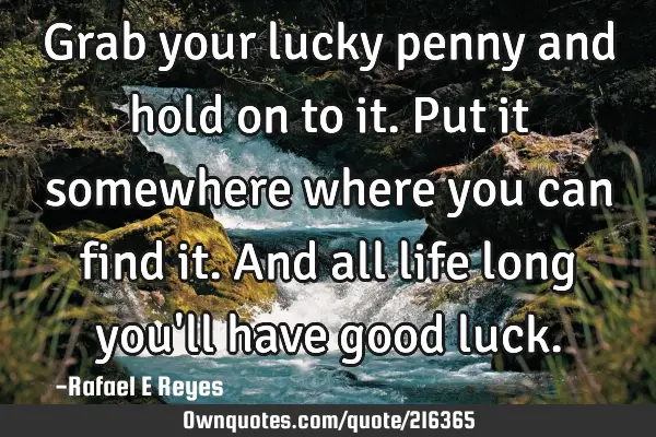 Lucky Penny Quotes