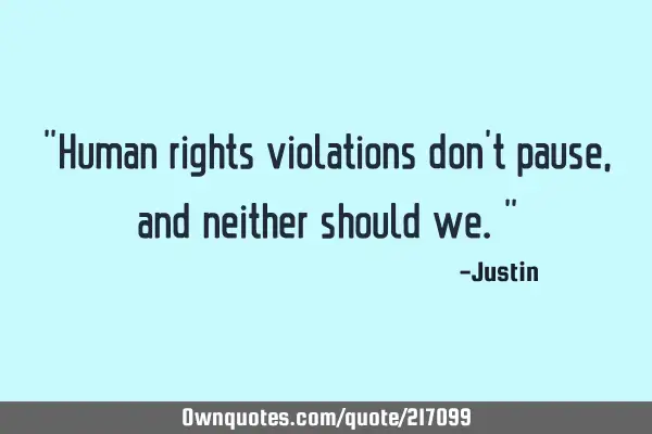 "Human rights violations don