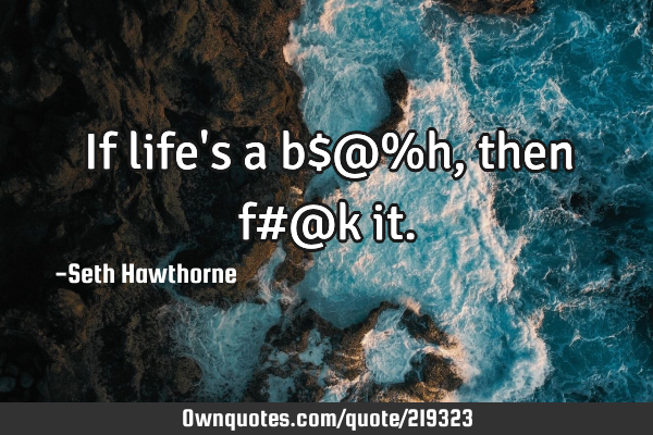 If life