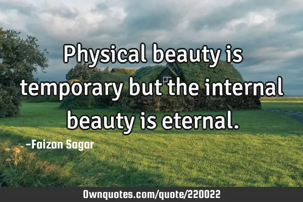 internal and external beauty