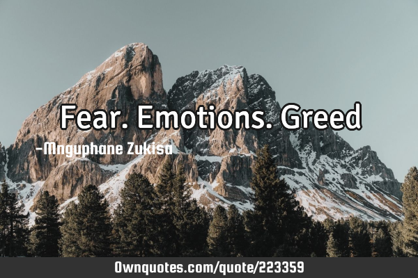 Fear. Emotions. G