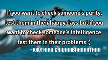 If you want to check someone