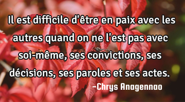 Il est difficile d