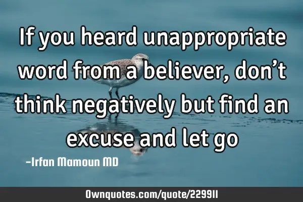 if-you-heard-unappropriate-word-from-a-believer-don-t-think-ownquotes