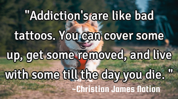 "Addiction