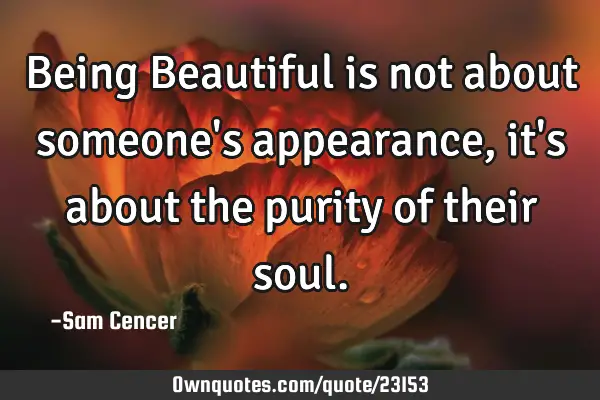 Being Beautiful is not about someone