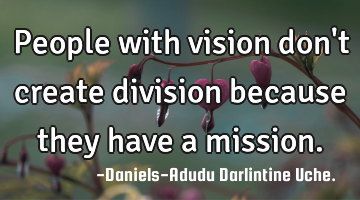 People with vision don