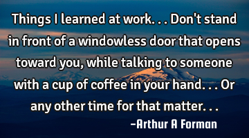 Things I learned at work... Don
