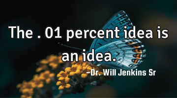 The .01 percent idea is an idea.