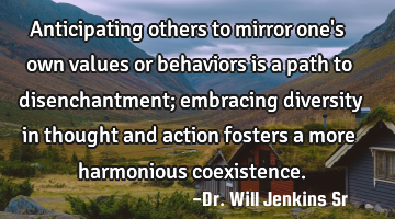 Anticipating others to mirror one