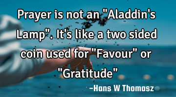Prayer is not an "Aladdin