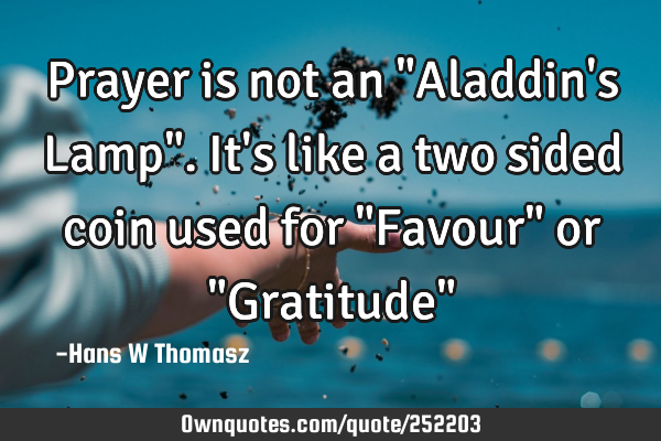 Prayer is not an "Aladdin