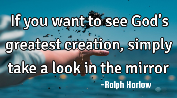 If you want to see God