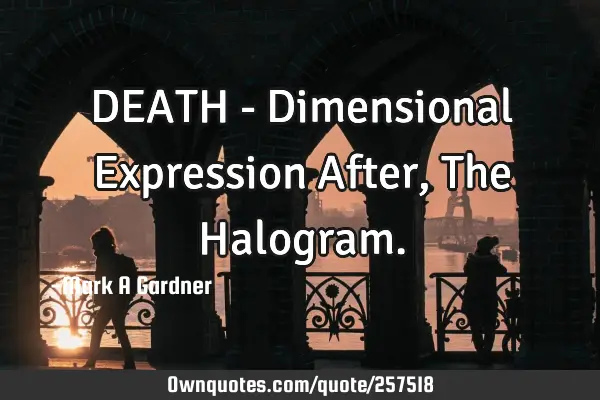 DEATH - Dimensional Expression After, The H