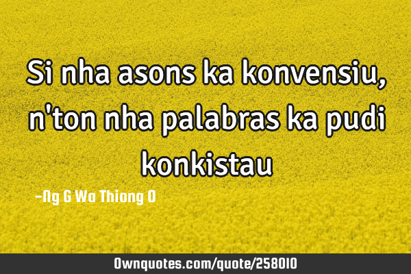 Si nha asons ka konvensiu,n