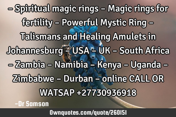 – Spiritual magic rings – Magic rings for fertility – Powerful Mystic Ring – Talismans and H
