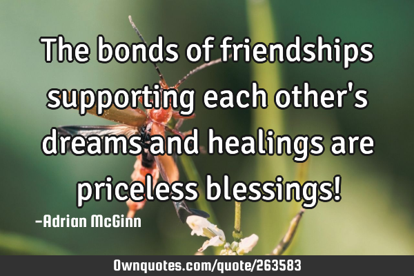 The bonds of friendships supporting each other