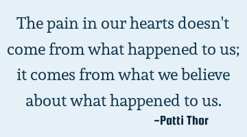 The pain in our hearts doesn