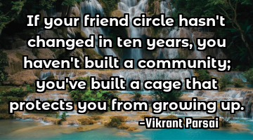 If your friend circle hasn