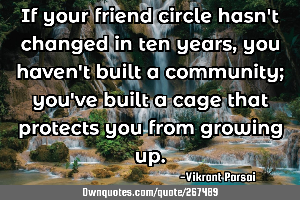 If your friend circle hasn