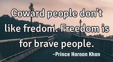 Coward people don