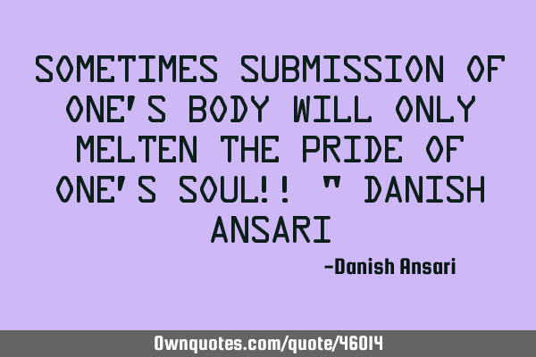Sometimes submission of one