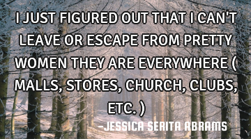 I JUST FIGURED OUT THAT I CAN