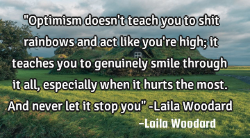 "Optimism doesn