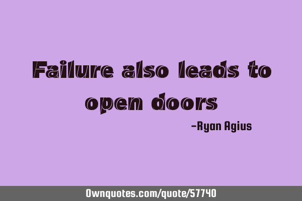 Failure also leads to open