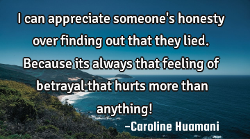 I can appreciate someone