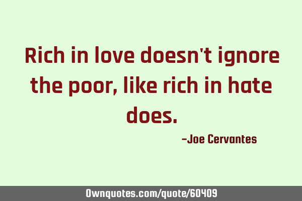Rich in love doesn
