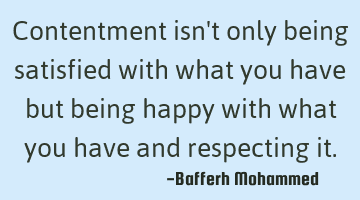 Contentment isn