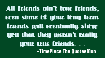 All friends ain