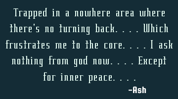 Trapped in a nowhere area where there