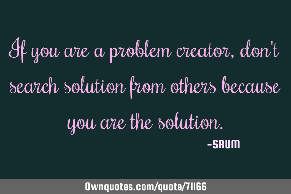 If you are a problem creator, don