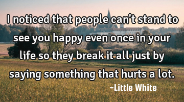 I noticed that people can