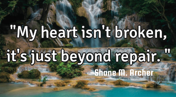 "My heart isn
