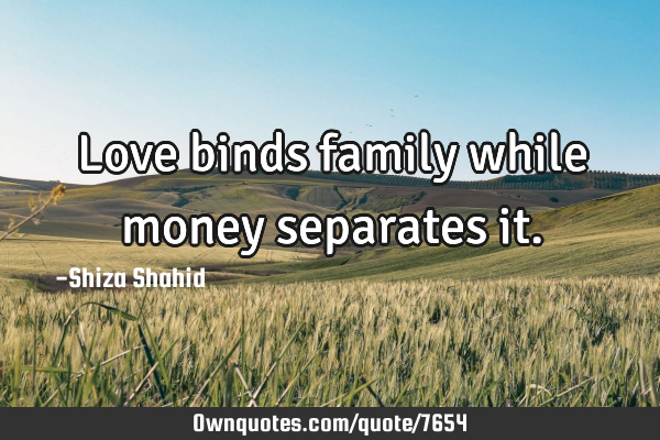 quotes about money and family