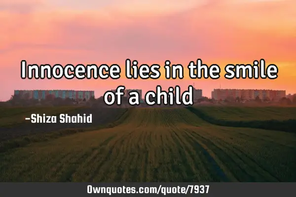 Innocence lies in the smile of a