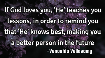 If God loves you, 