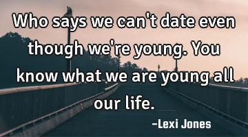 Who says we can